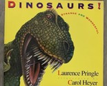 Dinosaurs! : Strange and Wonderful by Laurence Pringle (1996, Paperback ... - $6.45