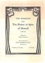 STATE TEACHERS COLLEGE Indiana PA Doctor in Spite of Himself vintage 4pg... - £7.77 GBP