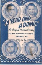 STATE TEACHERS COLLEGE Indiana PA A Year and a Dame 8-page program - $9.89