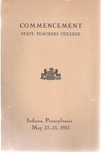 State Teachers College 20 Page Commencement Program (Indiana Pa) May, 1953 - £7.82 GBP