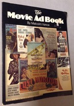 The Movie Ad Book by Malcolm Vance- First Edition First Printing 1981 - $12.82
