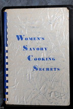 Women&#39;s Savory Cooking Secrets Collection of Favorite Recipes of Members... - £3.18 GBP