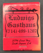 Ludwigs Gasthaus Restaurant South Laguna CA Matchbook Full 20 Unstruck - £7.46 GBP