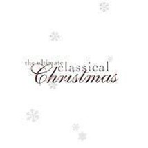 Various Performers : The Ultimate Classical Christmas CD (2007) Pre-Owned - £11.95 GBP