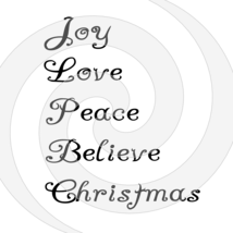 Joy Love Peace Believe Christmas Font 2smp-Digital ClipArt-Gift Tag-Tshirt - $1.75