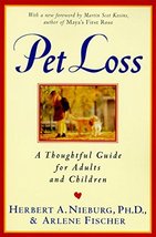 Pet Loss: Thoughtful Guide for Adults and Children, A [Paperback] Niebur... - £0.77 GBP