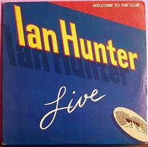 Ian Hunter - Welcome To The Club - Live - Chrysalis - 6685 048 [Vinyl] Ian Hunte - £15.41 GBP