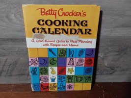 Betty Crocker&#39;s Cooking Calender 1962 First Edition Spiral Bound HC Recipe Guide - $23.22