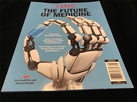 Time Magazine Spec Edition The Future of Medicine : Amazing Breakthroughs - £9.39 GBP