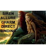 HAUNTED DIRECT BINDING OF SIREN'S ALLURE CHARM BEAUTY ATTRACTION WORK MAGICK  - $166.44