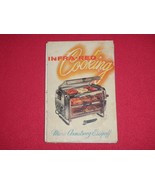 **RARE** Infra-Red Cooking Cookbook by Marie Essipoff Circa 1950&#39;s Broil... - £13.01 GBP