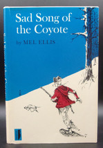 Mel Ellis Sad Song Of The Coyote First Edition Hardcover Dj Young Adult Novel - £24.73 GBP