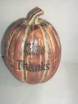 Gifts of Faith Porcelain GIVE THANKS Pumpkin Figurine New No Box - $16.99
