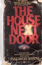 The House Next Door (paperback) Anne Rivers Siddons 0345281721 - $0.01