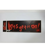 1998 WCW nWo Let&#39;s Get It On Bumper Sticker - $12.86