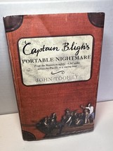 Captain Bligh&#39;s Portable Nightmare: From The Bounty To By John Toohey &amp; Fourth - £5.32 GBP