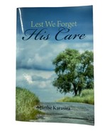 Lest We Forget His Care Marthe Karasira - $96.93