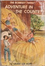 Bobbsey Twins&#39; Adventure in the Country (The Bobbsey Twins, 2) by Laura Lee Hope - $4.80