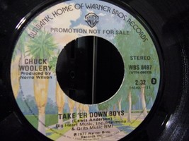 Chuck Woolery-Take &#39;Er Down Boys-45rpm-1977-EX  Promo - £3.95 GBP