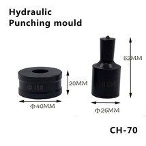 Hydraulic Punching Mould CH-70 Hydraulic Punching Dies Manual Punch Die ... - £7.88 GBP+