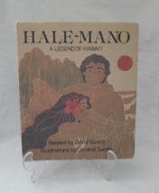 SIGNED Hale-Mano  A Legend of Hawaii Related by David Guard Illust. by C. Sumile - £57.23 GBP