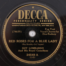 Guy Lombardo - Red Roses For A Blue Lady/Everywhere You 1949 78 rpm Record 24549 - £15.81 GBP