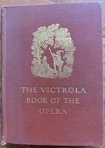 The Victrola book of the Opera - £3.16 GBP