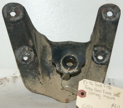 87-96 Ford F150 Rear Axle Front Leaf Spring Mount Bracket OEM 411 - £52.22 GBP