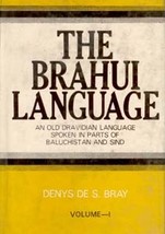 The Brahui Language (An Old Dravidian Language Spoken in Parts of Ba [Hardcover] - £32.15 GBP