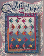 Quilting Up A Storm by Lydia Quigley (1996, Quilting Paperback) - $5.00