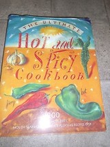 Ultimate Hot and Spicy Cookbook 200 the - £11.59 GBP