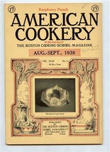 American Cookery Aug Sept 1938 Boston Cooking School Recipes Menus - £11.05 GBP