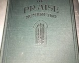 Himnos Of Praise Número Dos Libro 1933 Church &amp; Sunday Escuela Vintage T... - £14.70 GBP