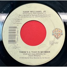 Hank Williams Jr There&#39;s a Tear in My Beer / You Brought Me Down 45 Country 1988 - £8.74 GBP