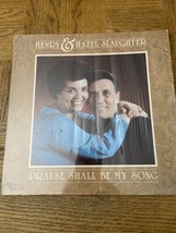 Henry And Hazel Slaughter Praise Shall Be My Song Album - £12.50 GBP