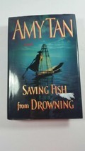 Saving Fish from Drowning by Amy Tan (2005, Hardcover) - £4.68 GBP