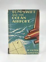 1934 Vtg Tom Swift Ocean Airport Haargolanders Appleton Series Dust Jacket [Hard - £77.09 GBP