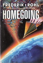 Homegoing (hardbound 1989) by Frederik Pohl - $8.00