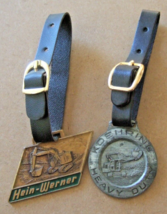 HEIN-WERNER &amp; KOEHRING HEAVY DUTY(DOUBLE SIDED) WATCH FOBS WITH STRAPS - $18.00
