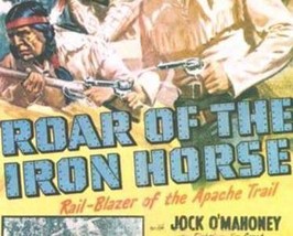 ROAR OF THE IRON HORSE, 15 Chapter, serial, 1951 - £15.84 GBP