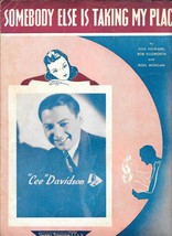 SOMEBODY ELSE IS TAKING MY PLACE Piano Sheet Music 1937 - $28.53