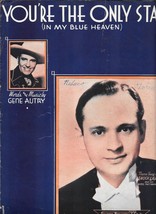 You&#39;re The Only Star In My Blue Heaven Gene Autry Piano Sheet Music 1938 - £12.98 GBP