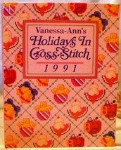 Vanessa-Ann&#39;s Holidays In Cross Stitch 1991 Hardcover - £7.86 GBP