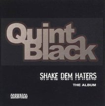 Shake Dem Haters: The Album [Audio CD] Black, Quint - $8.20