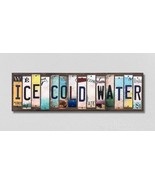 Ice Cold Water License Plate Tag Strips Novelty Wood Signs - $54.95