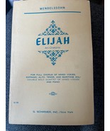 Elijah an Oratorio G. Schirmer Ed. 43 - $8.91