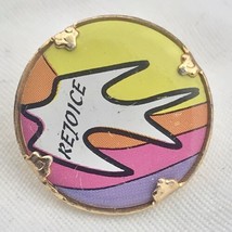 Rejoice Vintage Pin Dove Good Tone Rainbow Christianity - £9.68 GBP