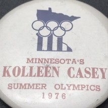 Kolleen Casey Minnesota Summer Olympics 1976 Pin Button Pinback 70s Vintage - £7.86 GBP