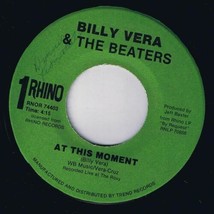Billy Vera &amp; Beaters At This Moment 45 rpm Peanut Butter Canadian Pressing - £3.10 GBP
