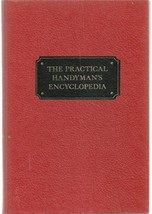 The Practical Handyman&#39;s Encyclopedia: The Complete Illustrated Do It Yourself L - £1.57 GBP